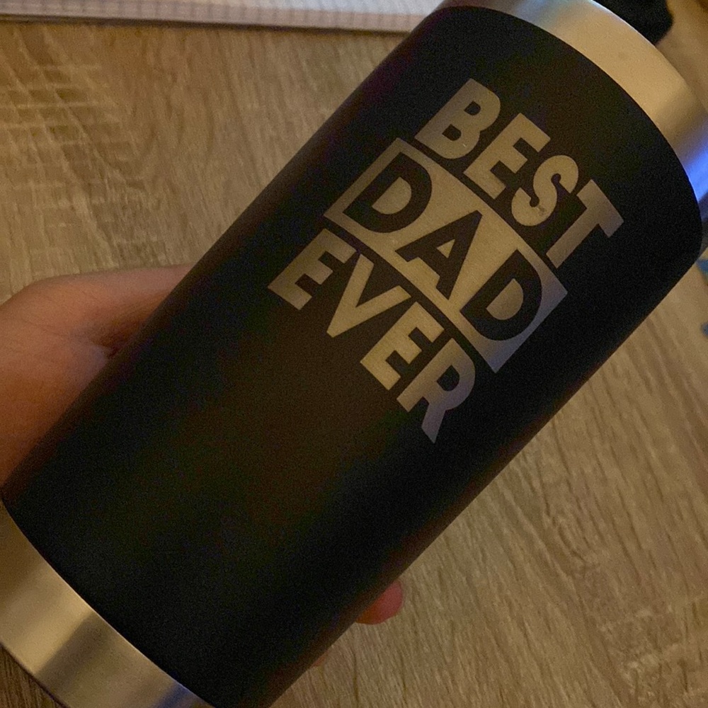 Dads cold cup “best dad ever”